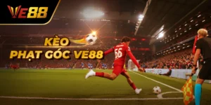 Kèo Phạt Góc Ve88: Bí Kíp Cược Khôn Ngoan Cho Dân Cá Độ