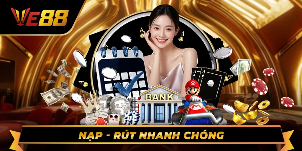 Quy trình nạp - rút nhanh chóng mà còn cực kỹ đơn giản